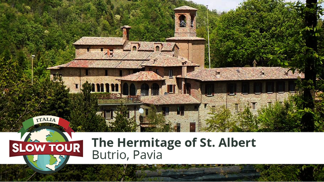 The Hermitage of St. Albert of Butrio